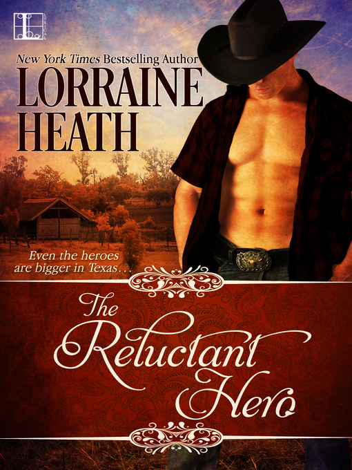 Title details for The Reluctant Hero by Lorraine Heath - Wait list